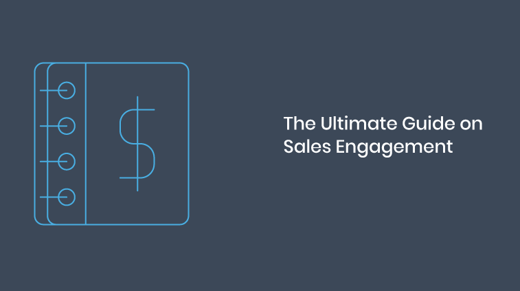 You are currently viewing The Ultimate Guide to Sales Engagement Platforms: Everything You Need to Know